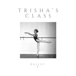 Trisha Wolf- Class Ballet 2